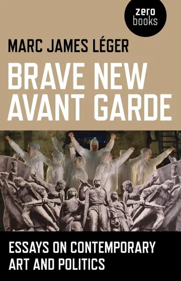 Cover of Brave New Avant Garde