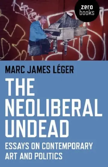 Cover of The Neoliberal Undead