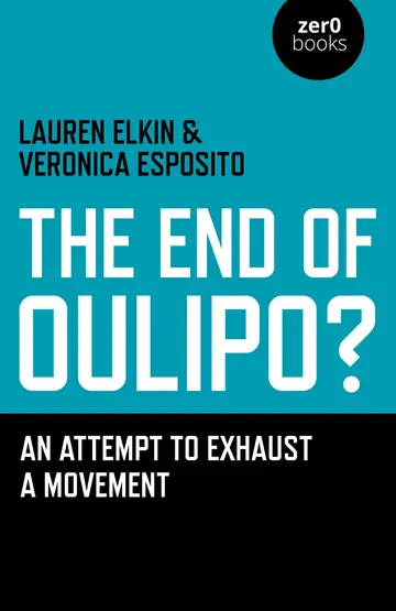 Cover of The End of Oulipo?