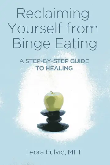 Cover of Reclaiming Yourself from Binge Eating - A Step-By-Step Guide to Healing