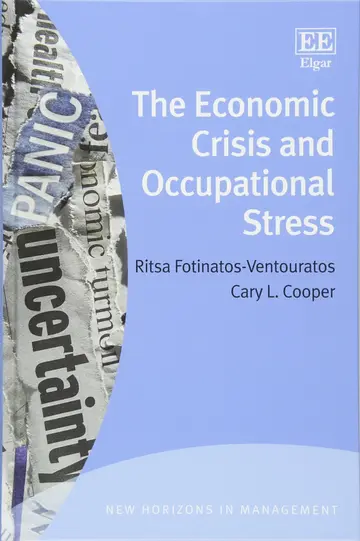 Cover of The Economic Crisis and Occupational Stress