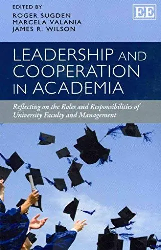 Cover of Leadership and Cooperation in Academia