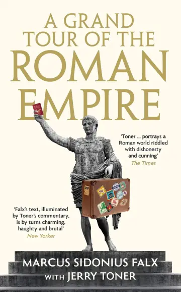 Cover of A Grand Tour of the Roman Empire by Marcus Sidonius Falx