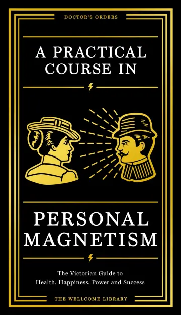 Cover of A Practical Course in Personal Magnetism