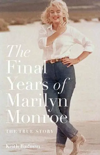Cover of The Final Years of Marilyn Monroe