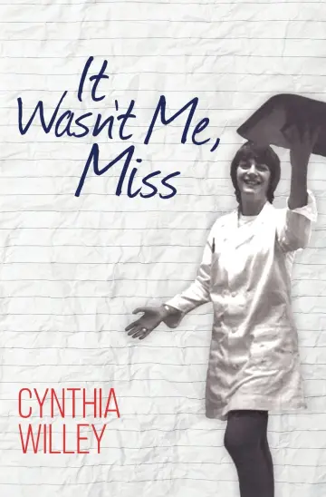 Cover of It Wasn't Me, Miss
