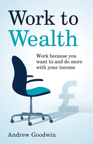 Cover of Work to Wealth