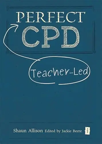 Cover of Perfect Teacher-Led Cpd