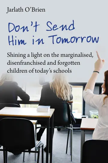 Cover of Don't Send Him in Tomorrow