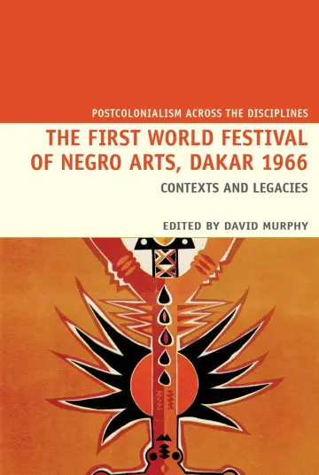 Cover of The First World Festival of Negro Arts, Dakar 1966