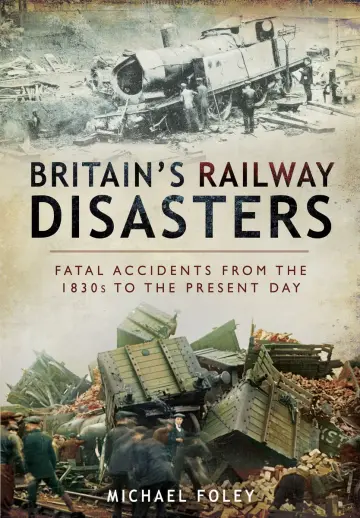 Cover of Britain's Railways Disasters