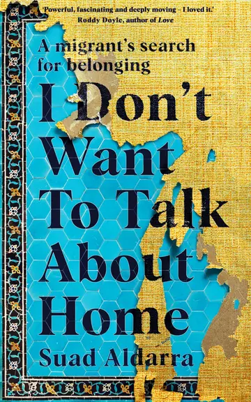 Cover of I Don't Want to Talk About Home