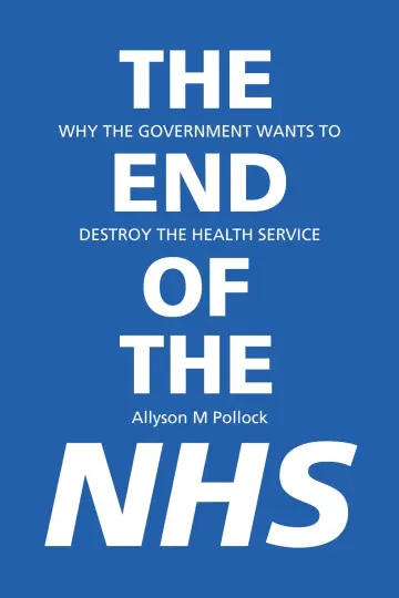 Cover of The End of the NHS