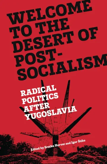 Cover of Welcome to the Desert of Post-Socialism