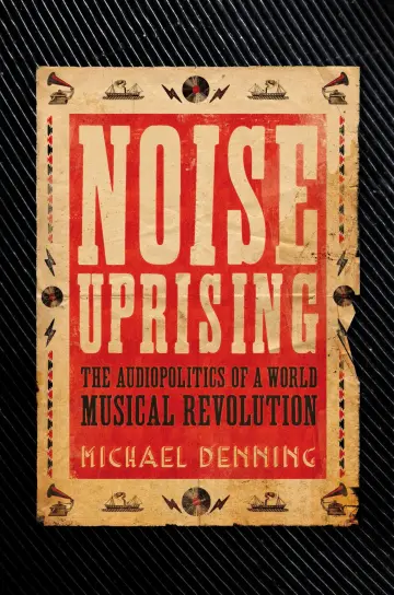 Cover of Noise Uprising