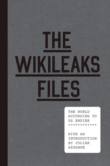 Cover of The Wikileaks Files