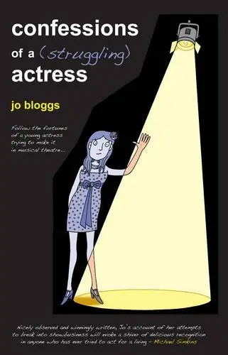 Cover of Confessions of a (Struggling) Actress