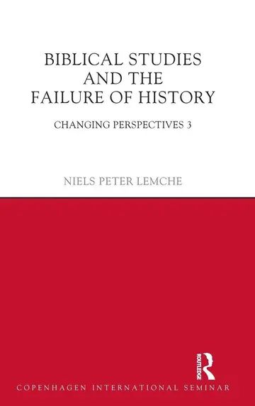 Cover of Biblical Studies and the Failure of History