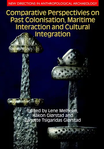 Cover of Comparative Perspectives on Past Colonisation, Maritime Interaction and Cultural Integration