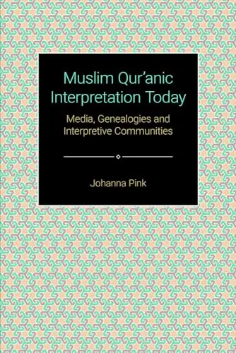 Cover of Muslim Qur'anic Interpretation Today
