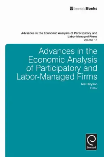 Cover of Advances in the Economic Analysis of Participatory and Labor-Managed Firms