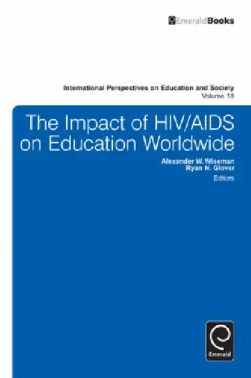 Cover of The Impact of HIV/AIDS on Education Worldwide