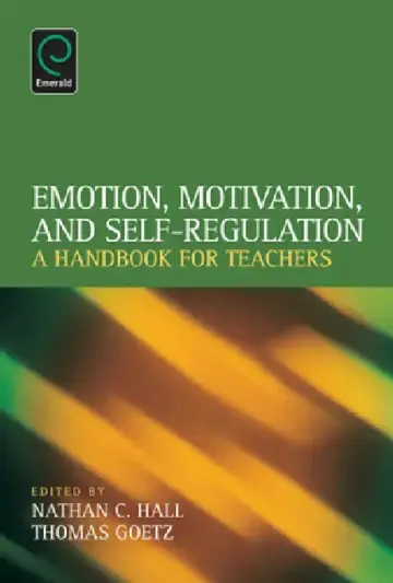 Cover of Emotion, Motivation, and Self-Regulation