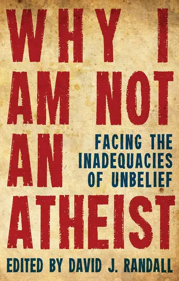 Cover of Why I am not an Atheist