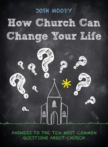 Cover of How Church Can Change Your Life