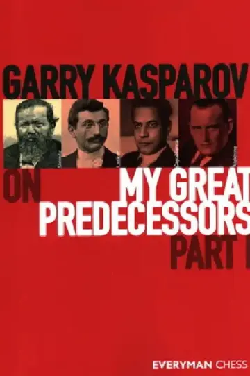 Cover of Garry Kasparov on My Great Predecessors, Part One