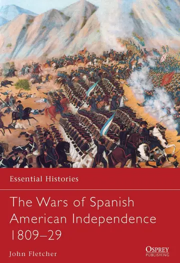Cover of The Wars of Spanish American Independence 1809-29