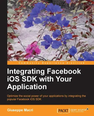 Cover of Integrating Facebook iOS SDK with Your Application