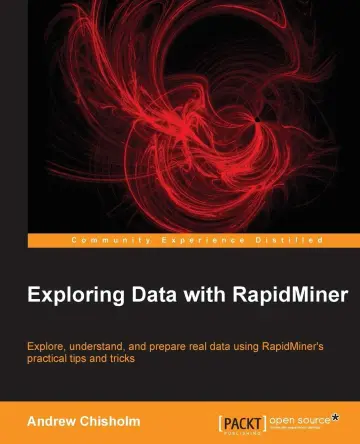 Cover of Exploring Data with RapidMiner