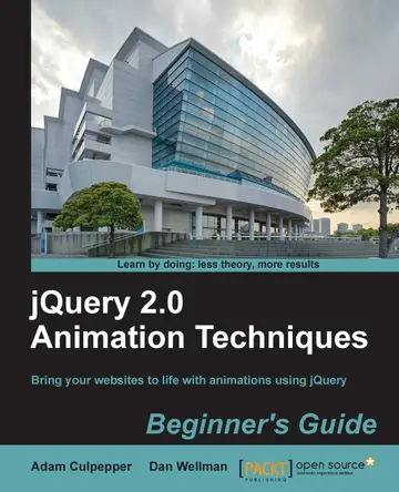 Cover of jQuery 2.0 Animation Techniques Beginner's Guide