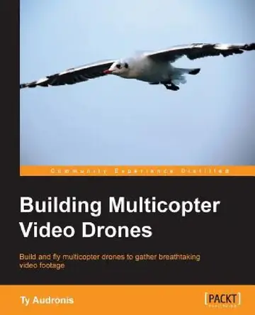 Cover of Building Multicopter Video Drones