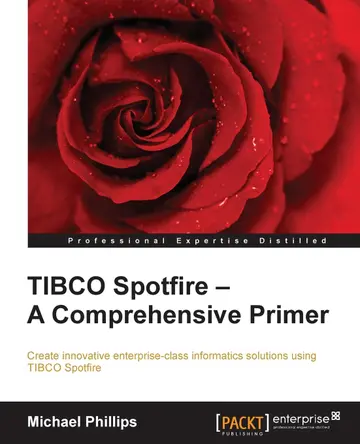 Cover of TIBCO Spotfire – A Comprehensive Primer