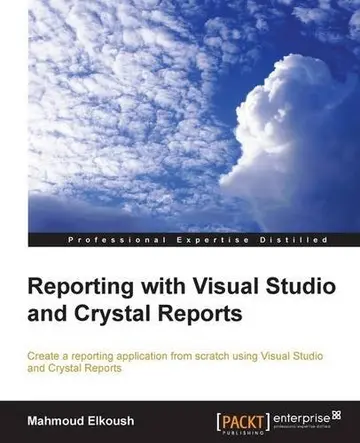 Cover of Reporting with Visual Studio and Crystal Reports