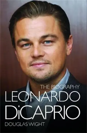 Cover of Leonardo Di Caprio - The Biography