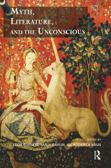 Cover of Myth, Literature, and the Unconscious