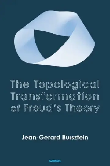 Cover of The Topological Transformation of Freud's Theory