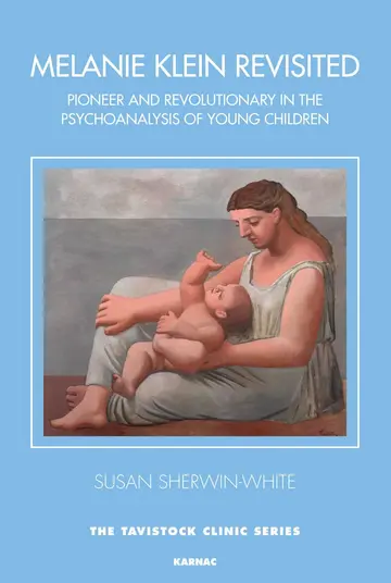 Cover of Melanie Klein Revisited