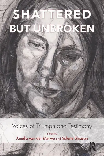 Cover of Shattered but Unbroken