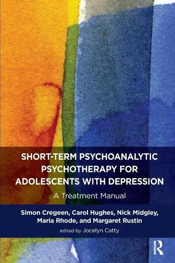 Cover of Short-term Psychoanalytic Psychotherapy for Adolescents with Depression