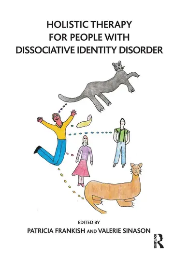 Cover of Holistic Therapy for People with Dissociative Identity Disorder