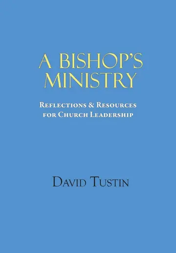 Cover of A Bishop's Ministry