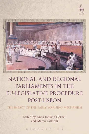 Cover of National and Regional Parliaments in the EU-Legislative Procedure Post-Lisbon
