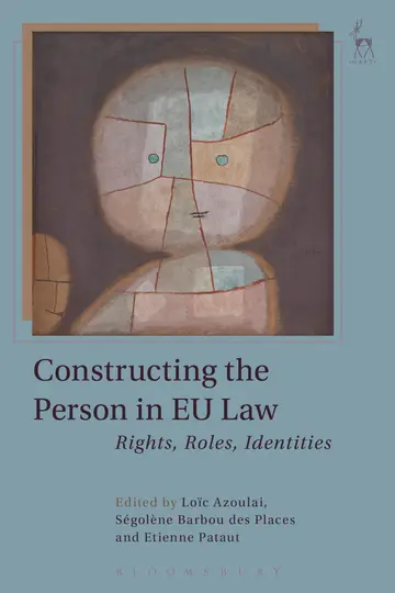 Cover of Constructing the Person in EU Law