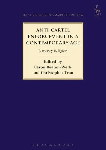 Cover of Anti-Cartel Enforcement in a Contemporary Age