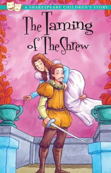 Cover of Taming of the Shrew (20 Shakespeare Children's Stories (Easy Classics))