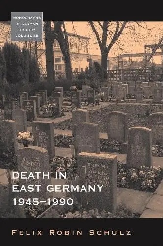 Cover of Death in East Germany, 1945-1990